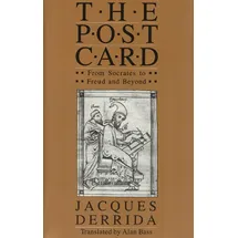 University of Chicago Press The Post Card: From Socrates to Freud and Beyond