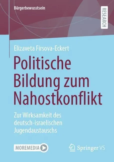 Politische Bildung Zum Nahostkonflikt - Elizaveta Firsova-Eckert  Kartoniert (TB)