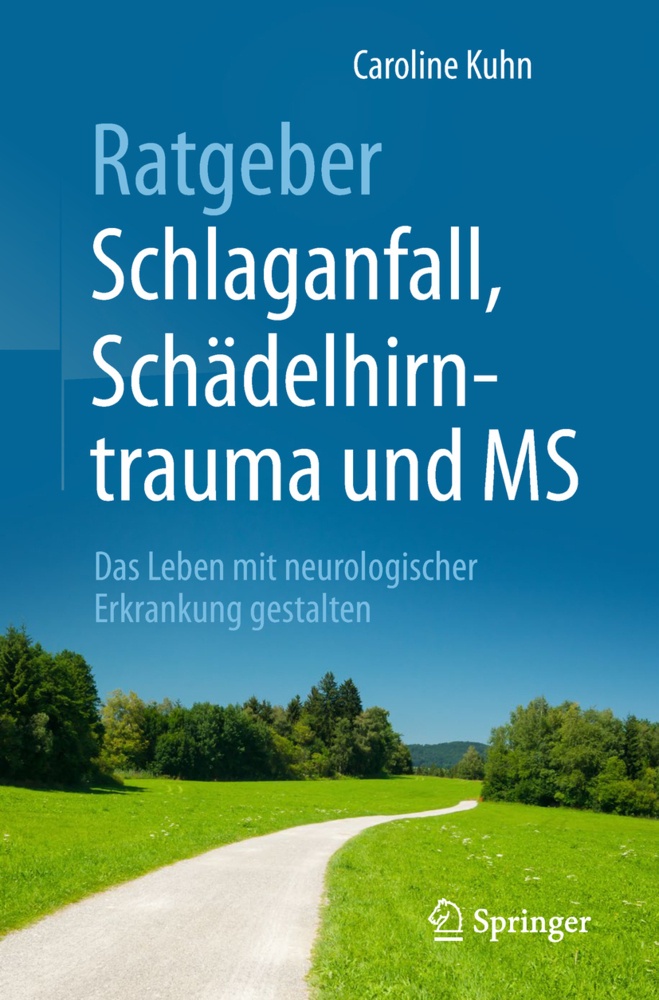 Ratgeber Schlaganfall  Schädelhirntrauma Und Ms - Caroline Kuhn  Kartoniert (TB)