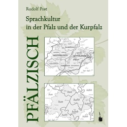 Pfälzisch. Sprachkultur in der Pfalz und der Kurpfalz, Sachbücher