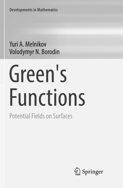 Green's Functions - Yuri A. Melnikov  Volodymyr N. Borodin  Kartoniert (TB)