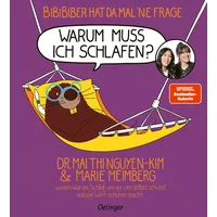 Oetinger BiBiBiber hat da mal 'ne Frage. Warum muss