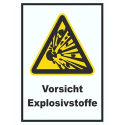 Vorsicht Explosivstoffe Schild A3 (297x420mm)