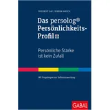 GABAL Verlag GmbH Das persolog® Persönlichkeits-Profil: von Friedbert Gay/ Debora Karsch