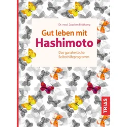 Gut leben mit Hashimoto Buch 1 St