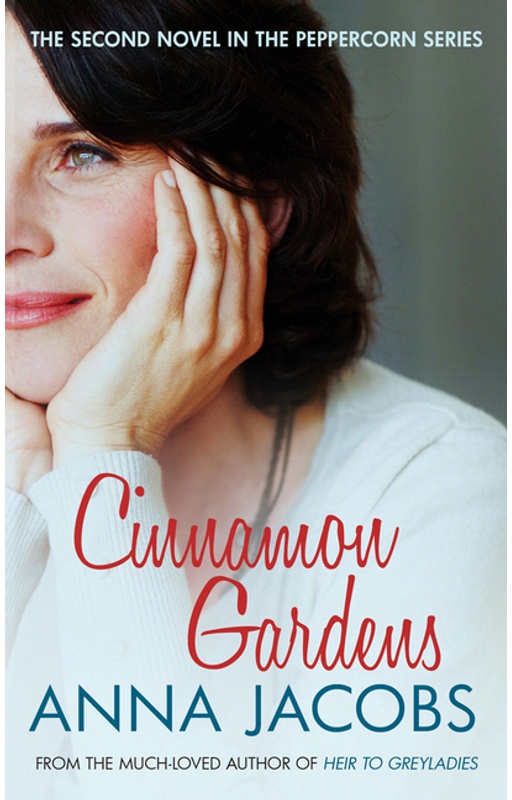 Cinnamon Gardens - Anna Jacobs, Gebunden