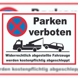 HB-Druck Parken verboten Widerrechtlich abgestellte Fahrzeuge werden kostenpflichtig abgeschleppt Schild A4 (210x297mm)
