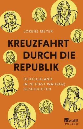 Preisvergleich Produktbild Kreuzfahrt durch die Republik