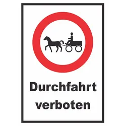 Durchfahrt verboten Kutsche Schild A2 (420x594mm)