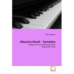 Kemptner, N: Maurice Ravel - Sonatine