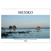 Calvendo Mexiko - Kultur und Landschaft in Yucatán (Wandkalender
