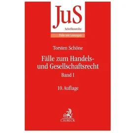 C.H. Beck Verlag Fälle zum Handels- und Gesellschaftsrecht Band I von Schöne