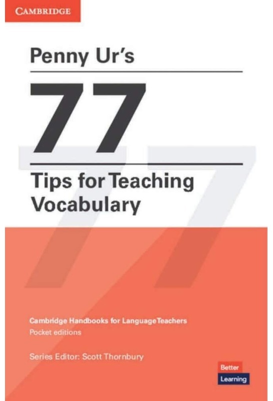 Penny Ur's 77 Tips For Teaching Vocabulary - Scott Thornbury, Penny Ur, Kartoniert (TB)