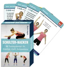Steffen Verlag Schulter-Nacken: 55 Trainingskarten für Mobilität, Kraft, Entspannung - 4. Auflage 2025 - (Trainingsreihe von Ronald Thomschke)