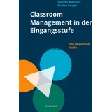 Waxmann Classroom Management in der Eingangsstufe Eine empirische Studie