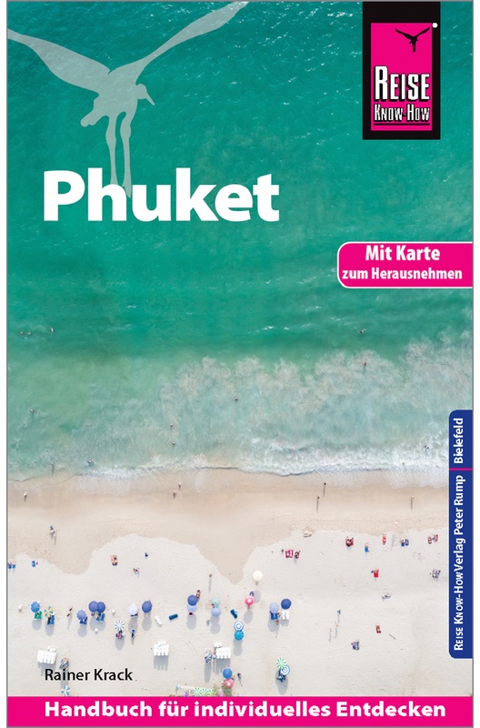 Reise Know-How Reiseführer Phuket Mit Karte Zum Herausnehmen - Rainer Krack  Kartoniert (TB)