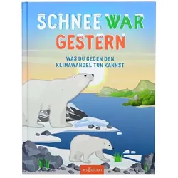 Schnee war gestern - Was du gegen Klimawandel tun kannst