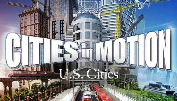 Cities in Motion: US Cities