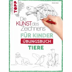 TOPP 29007 Die Kunst des Zeichnens für Kinder Übungsbuch - Tiere