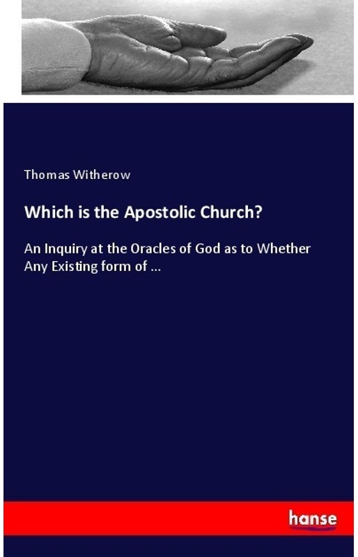Which Is The Apostolic Church? - Thomas Witherow  Kartoniert (TB)