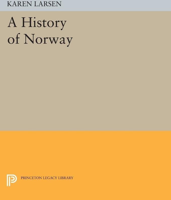 History of Norway: eBook von Karen Larsen