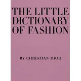 Abrams Books The Little Dictionary of Fashion: