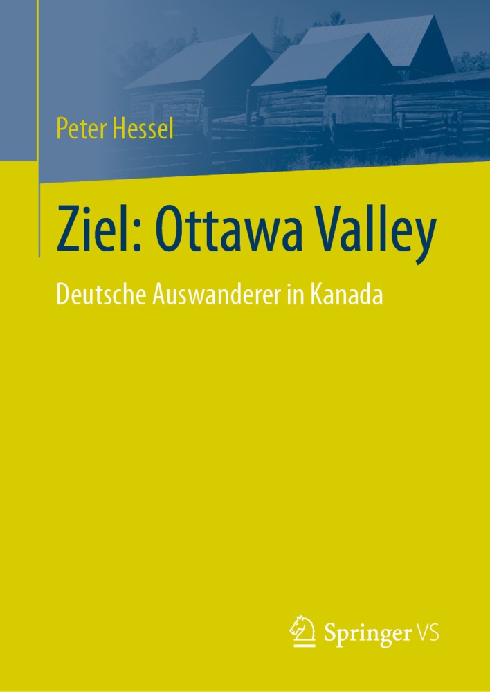 Ziel: Ottawa Valley - Peter Hessel  Gebunden