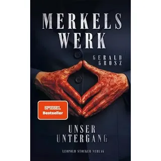 Stocker, L Merkels Werk - Unser Untergang