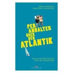 Per Anhalter über den Atlantik
