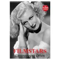 Calvendo Filmstars. Unvergessene Diven (Wandkalender 2026 DIN A3 hoch),
