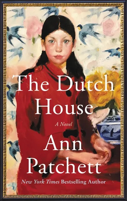 The Dutch House - Ann Patchett  Kartoniert (TB)