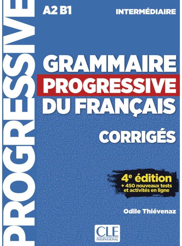 Grammaire Progressive / Grammaire Progressive Du Français, Niveau Intermédiaire, 4Ème Édition, Kartoniert (TB)