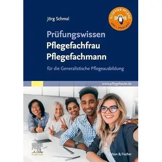 Urban & Fischer/Elsevier Prüfungswissen Pflegefachfrau Pflegefachmann