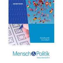 Westermann Mensch und Politik SII - Ausgabe 2023 für Rheinland-Pfalz: Schulbuch Grundfach: Sekundarstufe 2 - Ausgabe 2023