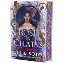 Little, Brown and Company Rose in Chains (Deluxe Limited Edition)