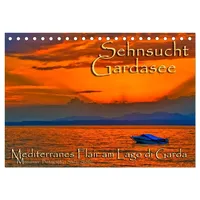 Calvendo Sehnsucht Gardasee - Mediterranes Flair am Lago di