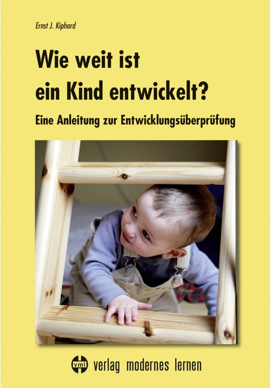 Wie Weit Ist Ein Kind Entwickelt? - Ernst J. Kiphard, Kartoniert (TB)