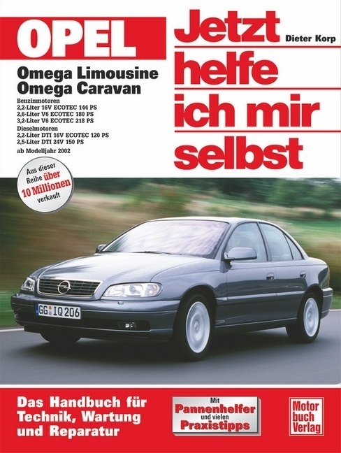 Opel Omega Limousine  Omega Caravan - Dieter Korp  Kartoniert (TB)