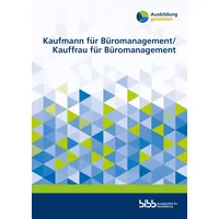 Budrich Kaufmann für Büromanagement Kauffrau für Büromanagement (Ausbildung gestalten)