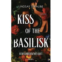 blush blanvalet Kiss of the Basilisk - Verführerisches Gift