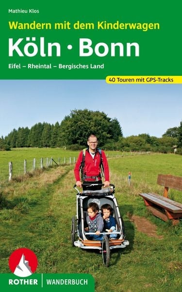 Preisvergleich Produktbild Wandern mit dem Kinderwagen Köln - Bonn