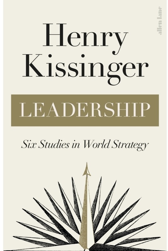 Leadership - Henry Kissinger  Gebunden