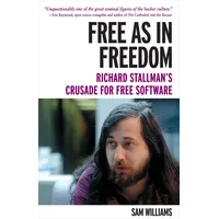 O'Reilly Free as in Freedom [Paperback]: