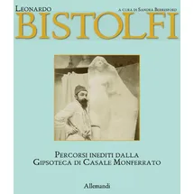 Allemandi Leonardo bistolfi. L'uomo e l'artista
