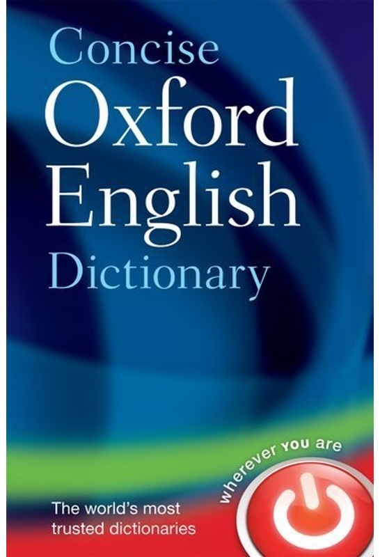 Concise Oxford English Dictionary - Oxford Languages  Gebunden