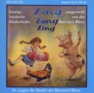 Zing Zang Zing: CD von Biermösl Blosn