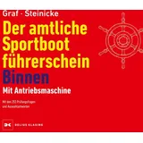 Delius Klasing Verlag Der amtliche Sportbootführerschein Binnen - Mit Antriebsmaschine