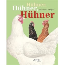 Hühner, Hühner, Hühner