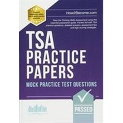 TSA PRACTICE PAPERS: 100s of Mock Practice Test Questions