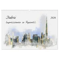Calvendo Dubai - Impressionen in Aquarell (Wandkalender 2026 DIN